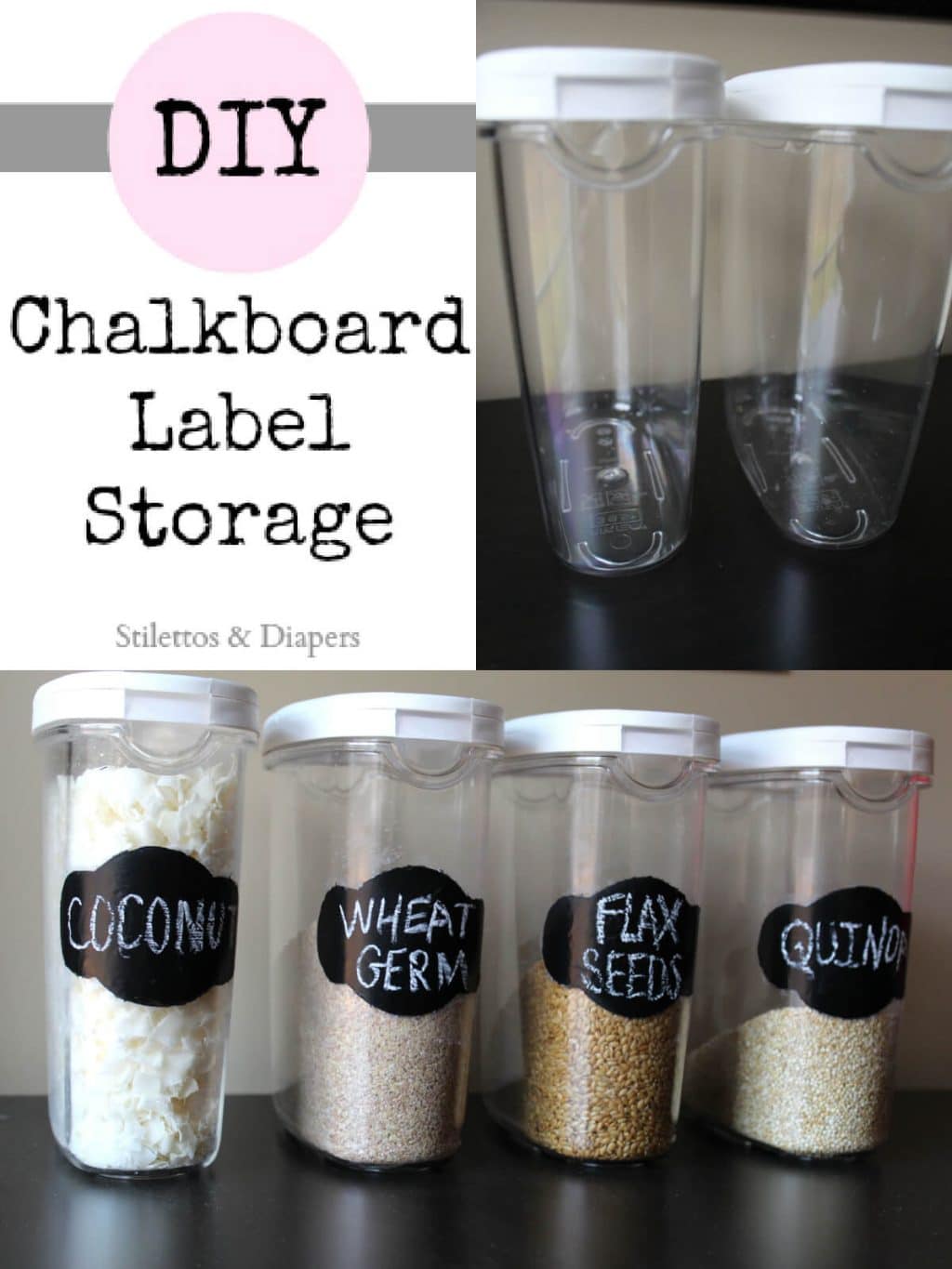 DIY: Chalkboard Label Storage Containers - Stilettos & Diapers