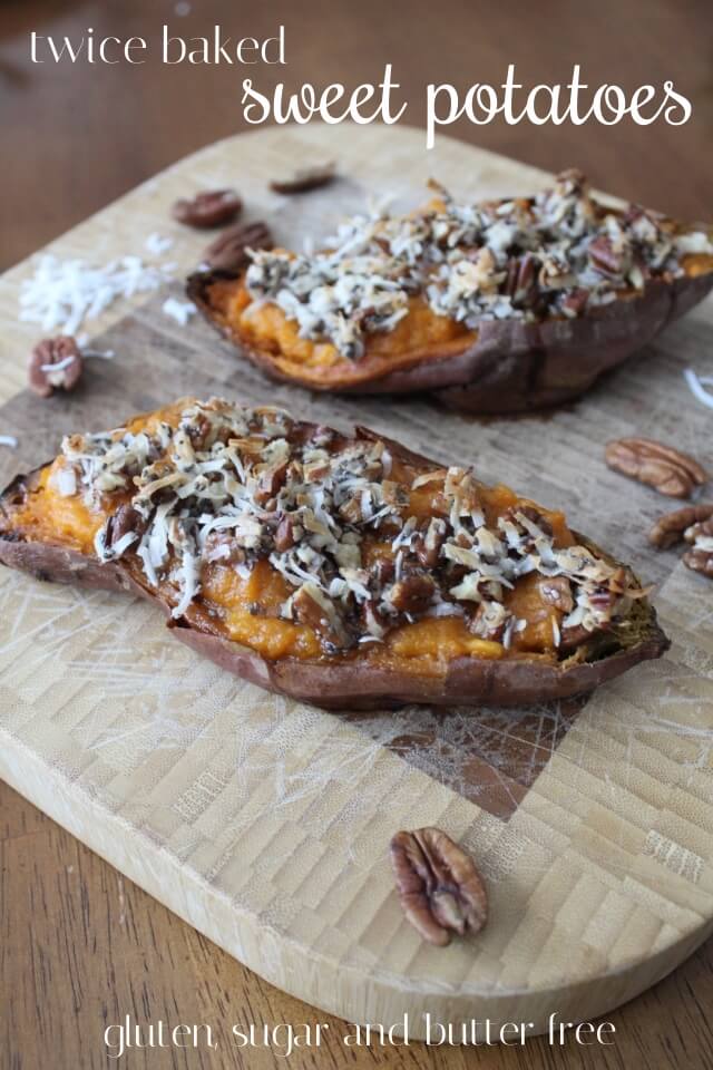 Twice Baked Sweet Potatoes: Clean Eating, Paleo, gluten free, sugar free.