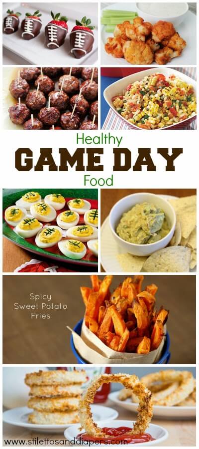 Healthy Game Day Food via Stilettos and Diapers