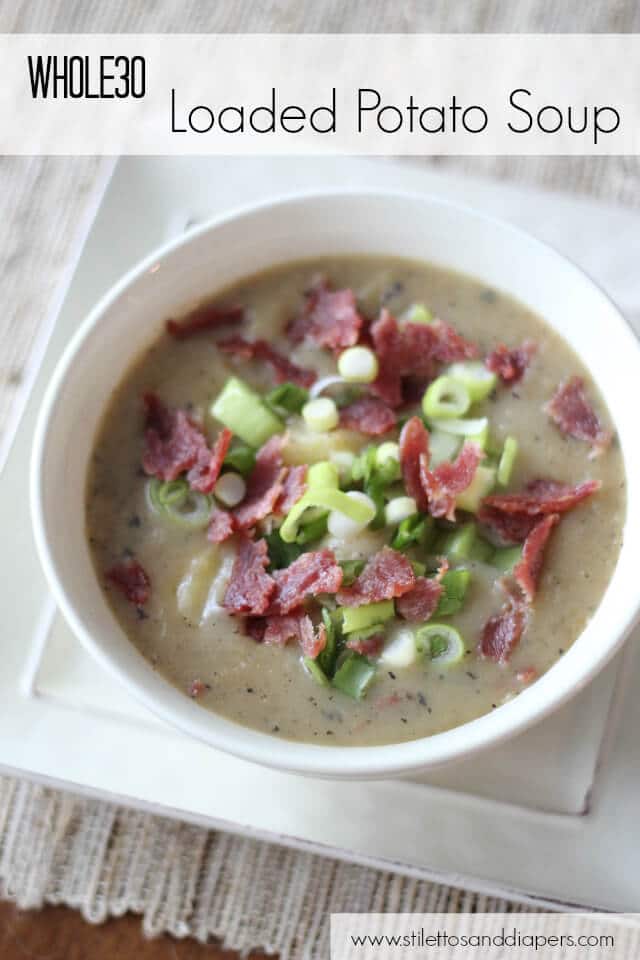 Whole30 Loaded Potato Soup that is creamy and filling
