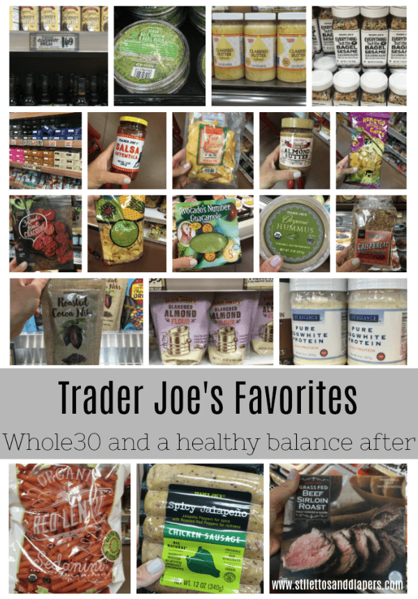 Whole30 Trader Joe's Favorites, Life After Whole30, Healthy eating, paleo