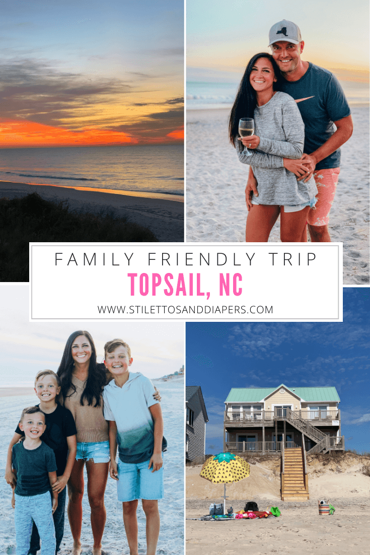 Topsail NC Family Vacation