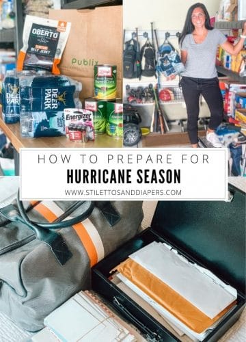 Hurricane Preparedness, How to prep for hurricane season with Publix, Stilettos and Diapers