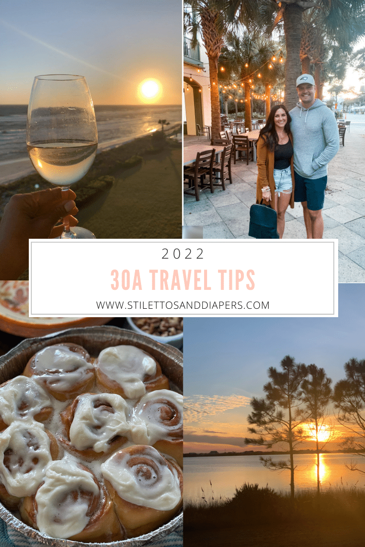 30A Travel Tips 2022, best Florida beach vacations, 30a travel guide, spring break beach trip, Stilettos and Diapers