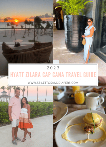 Hyatt Zilara Cap Cana review, Dominican Republic vacation, all inclusive resort review, Stilettos and Diapers