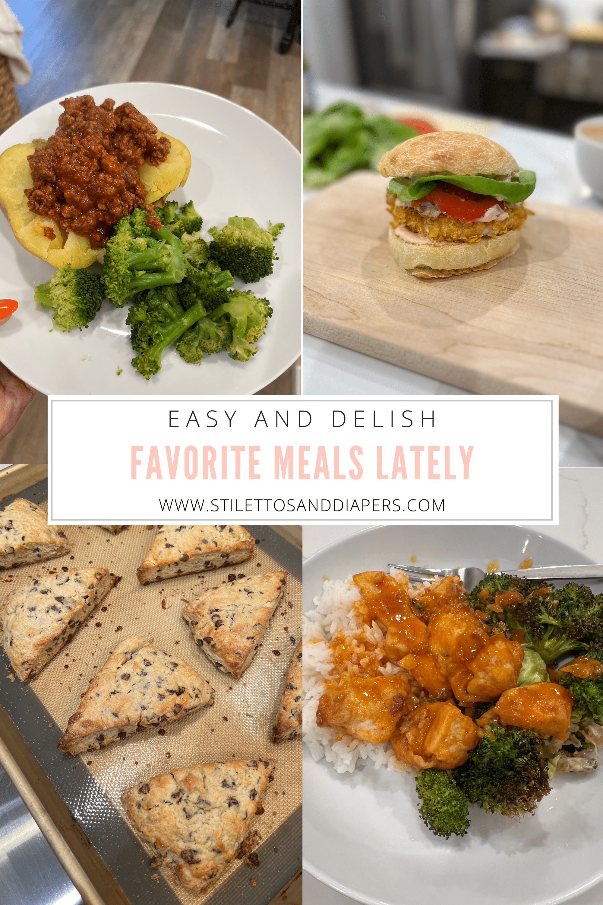 Favorite Meals lately, family friendly dinners, weeknight easy meals, stilettos and diapers